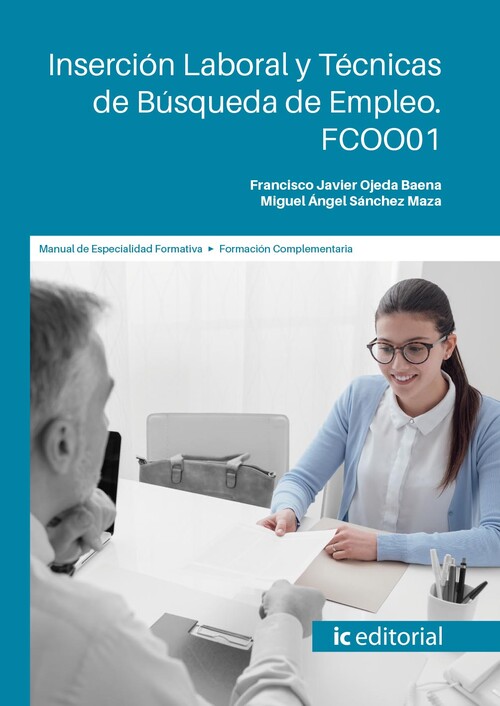 INSERCION LABORAL Y TECNICAS DE BUSQUEDA DE EMPLEO. FCOO01