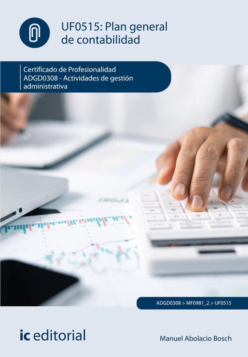 GESTION CONTABLE. ADGD0108 - GESTION CONTABLE Y GESTION ADMI