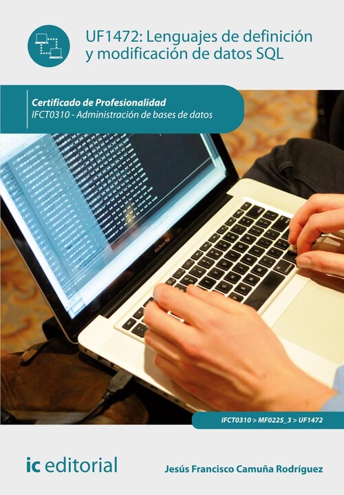 SALVAGUARDA Y SEGURIDAD DE LOS DATOS. IFCT0310 - ADMINISTRAC