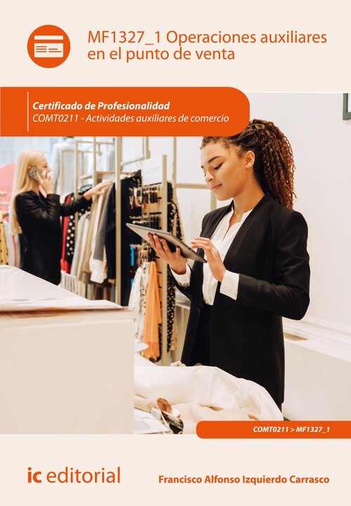 OPERACIONES AUXILIARES EN EL PUNTO DE VENTA. COMT0211 - ACTI