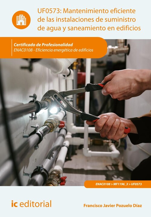 MANTENIMIENTO EFICIENTE DE LAS INSTALACIONES DE SUMINISTRO D