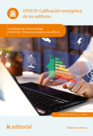 CALIFICACION ENERGETICA DE LOS EDIFICIOS. ENAC0108 - EFICIEN