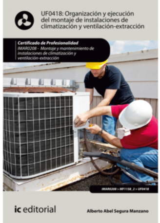 ORGANIZACION Y EJECUCION DEL MONTAJE DE INSTALACIONES DE CLI