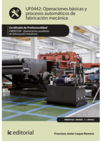 OPERACIONES BASICAS Y PROCESOS AUTOMATICOS DE FABRICACION ME