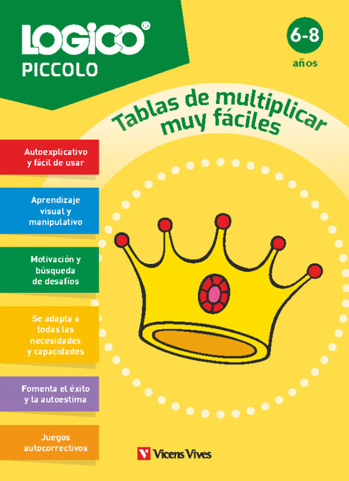 LOGICO PICCOLO. TABLAS DE MULTIPLICAR MUY FACILES. (6-8 A�OS