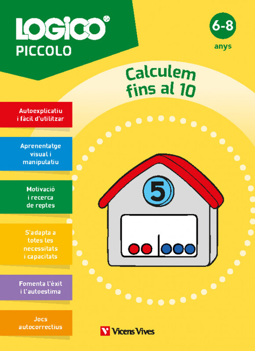 LOGICO PICCOLO. CALCULEM FINS AL 10 (6-8 ANYS)