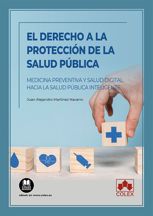 DERECHO A LA PROTECCION DE LA SALUD PUBLICA, EL