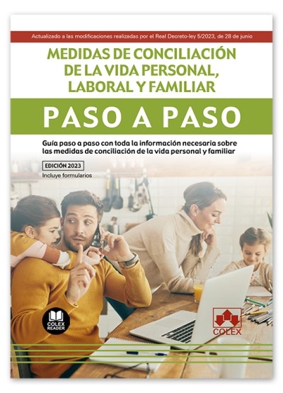 MEDIDAS DE CONCILIACION DE LA VIDA PERSONAL, LABORAL Y FAMI