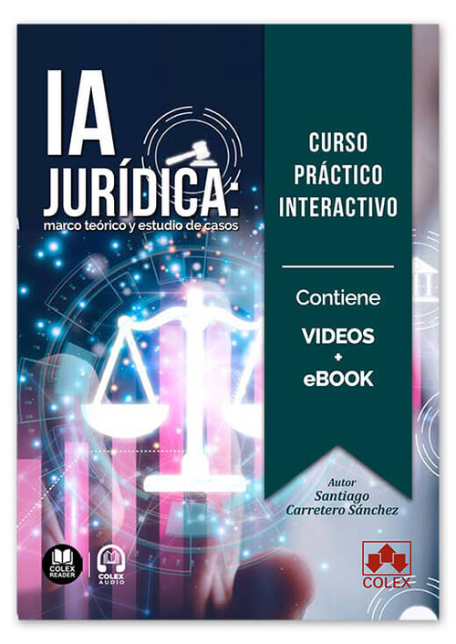 CURSO PRACTICO INTERACTIVO SOBRE IA JURIDICA