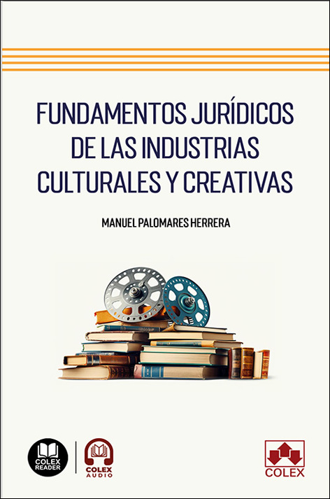 FUNDAMENTOS JURIDICOS DE LAS INDUSTRIAS CULTURALES Y CREATIV