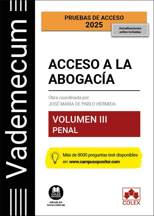 VADEMECUM ACCESO A LA ABOGACIA. VOLUMEN III