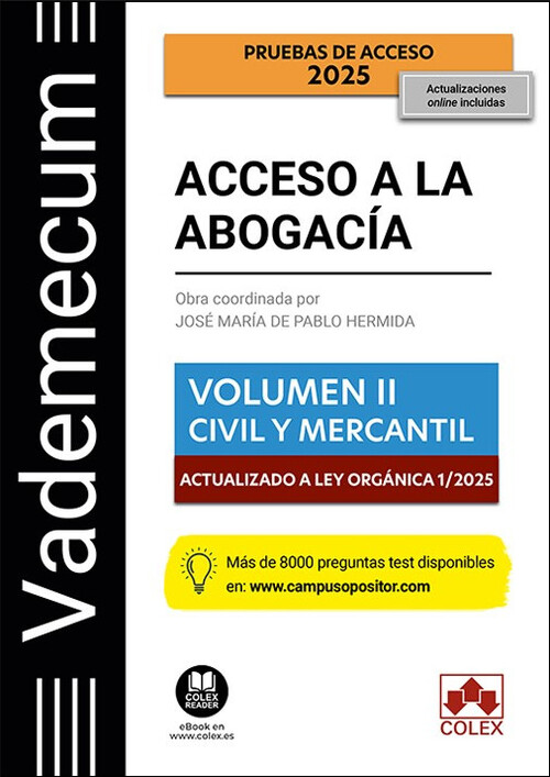 VADEMECUM ACCESO A LA ABOGACIA. VOL. II. PARTE ESPECIFICA CI