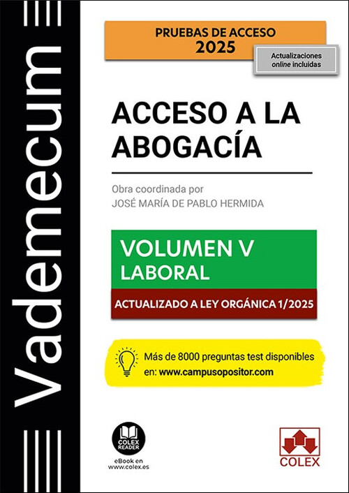 VADEMECUM ACCESO A LA ABOGACIA. VOL. V. PARTE ESPECIFICA LAB