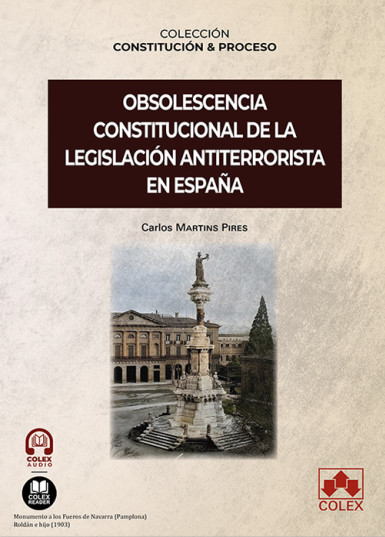 OBSOLESCENCIA CONSTITUCIONAL DE LA LEGISLACION ANTITERRORIST