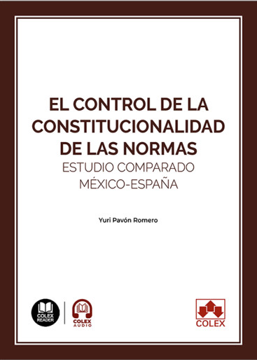 CONTROL DE LA CONSTITUCIONALIDAD DE LAS NORMAS, EL