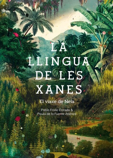LENGUAJE DE LAS HADAS, EL, UN CUENTO DE XANAS