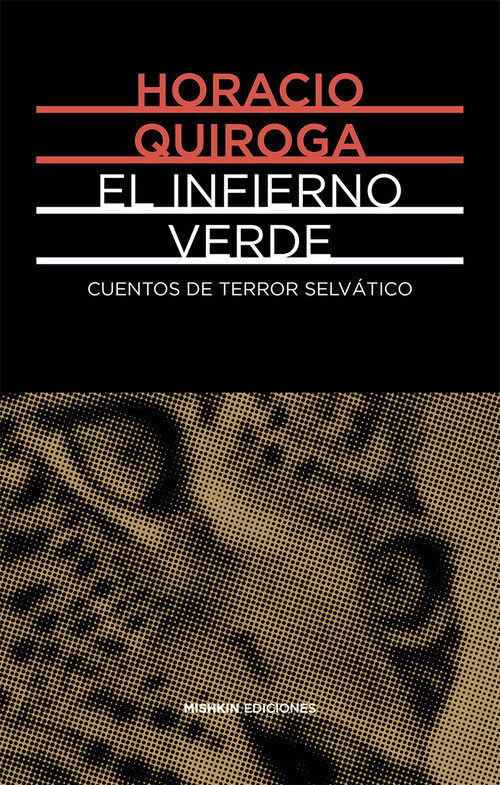 INFIERNO VERDE, EL