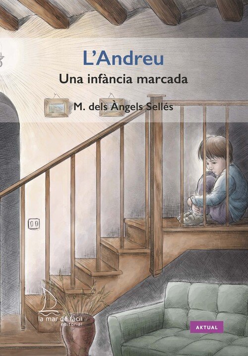 L'ANDREU. UNA INFANCIA MARCADA