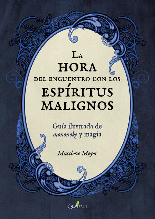 HORA DEL ENCUENTRO CON LOS ESPIRITUS MALIGNOS, LA-GUIA ILUST