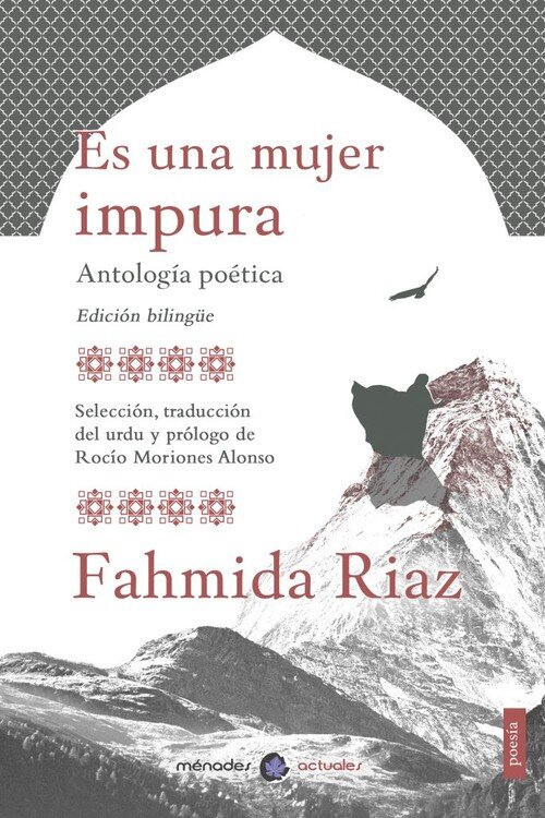 ES UNA MUJER IMPURA. ANTOLOGIA POETICA EDICION BILINGUE
