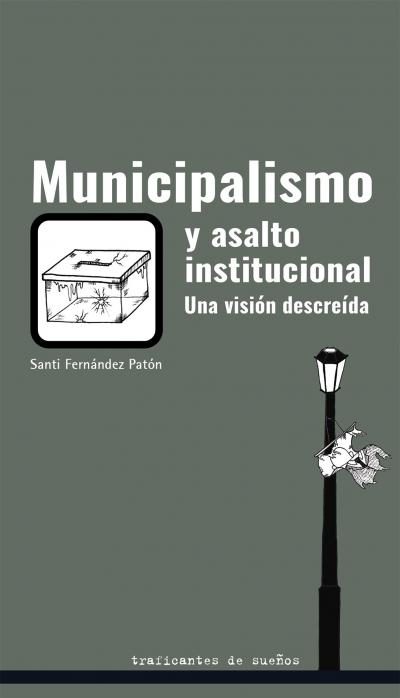 MUNICIPALISMO Y ASALTO, 11 INSTITUCIONAL