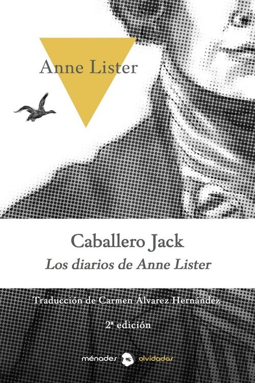 CABALLERO JACK. LOS DIARIOS DE ANNE LISTER (2 ED.)