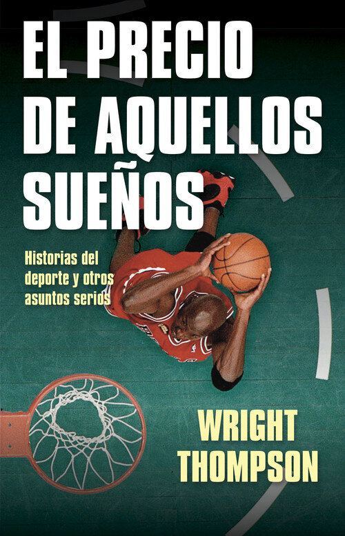 PRECIO DE AQUELLOS SUE�OS, EL