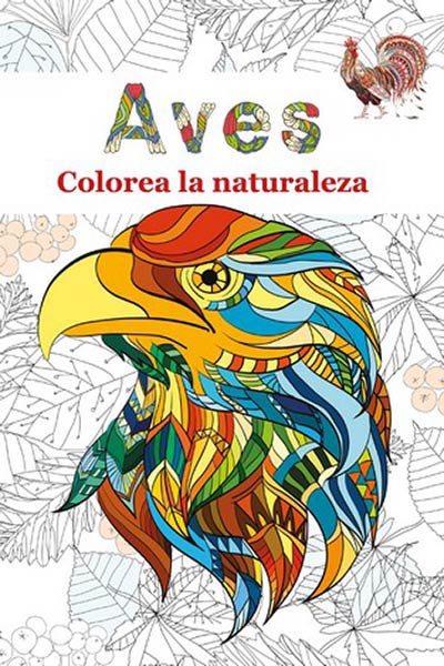 AVES COLOREA LA NATURALEZA