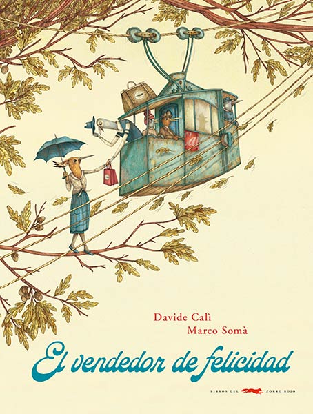 VENDEDOR DE FELICIDAD,EL