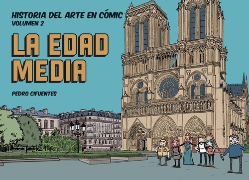 HISTORIA DEL ARTE EN COMIC 2 LA EDAD MEDIA