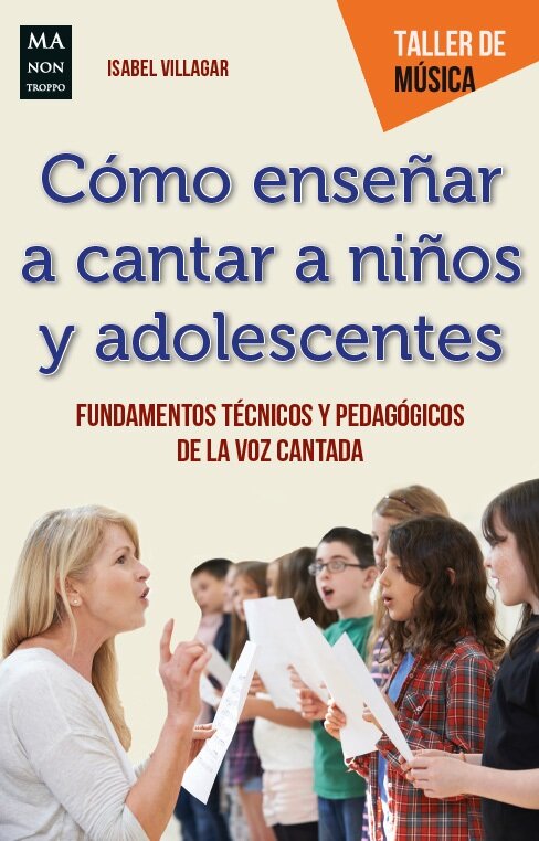 GUIA PRACTICA PARA CANTAR EN UN CORO (TALLER DE MUSICA)