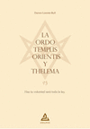 ORDO TEMPLIS ORIENTIS Y THELEMA, LA