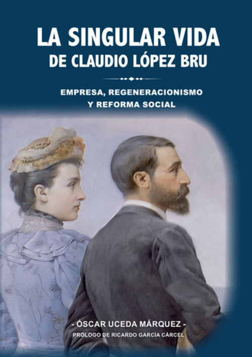 SINGULAR VIDA DE CLAUDIO LOPEZ BRU, LA