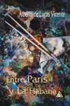 ENTRE PARIS Y LA HABANA