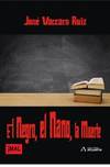 NEGRO EL NANO LA MUERTE,EL