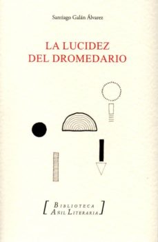 LUCIDEZ DEL DROMEDARIO,LA