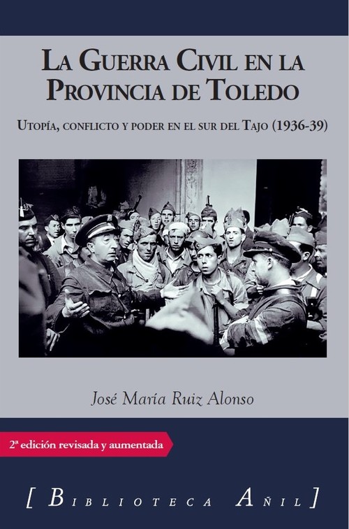 GUERRA CIVIL EN LA PROVINCIA DE TOLEDO,LA