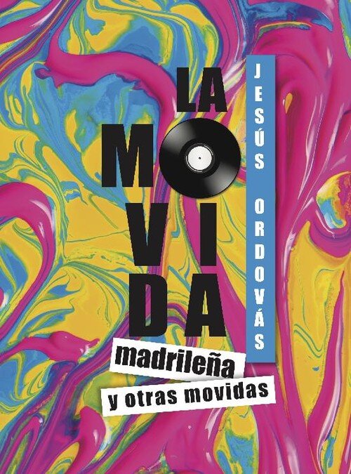 ESTO NO ES HAWAII.HISTORIA OCULTA DE LA MOVIDA