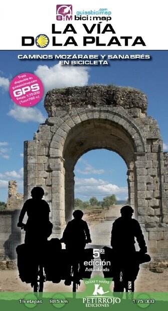 VIA DE LA PLATA BTT, LA