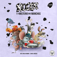 ROGER O RATO: O MISTERIO DAS MANCHAS