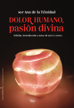 DOLOR HUMANO PASION DIVINA