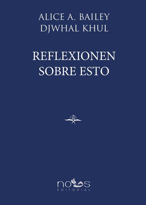 REFLEXIONEN SOBRE ESTO