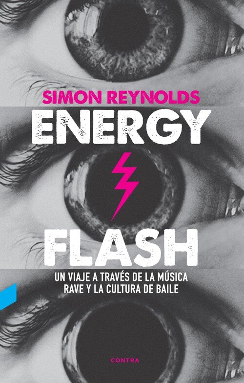ENERGY FLASH (2. EDICION)