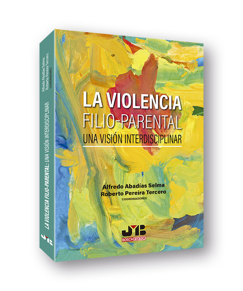 VIOLENCIA FILIO PARENTAL UNA VISION IN,LA