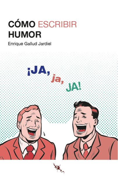 COMO ESCRIBIR HUMOR