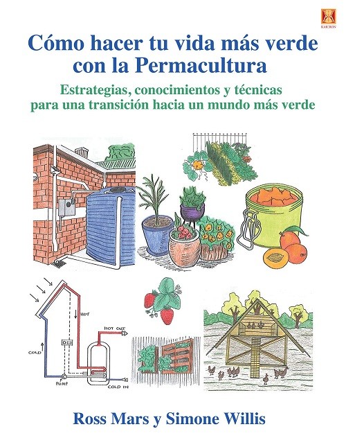 COMO HACER TU VIDA MAS VERDE CON LA PERMACULTURA