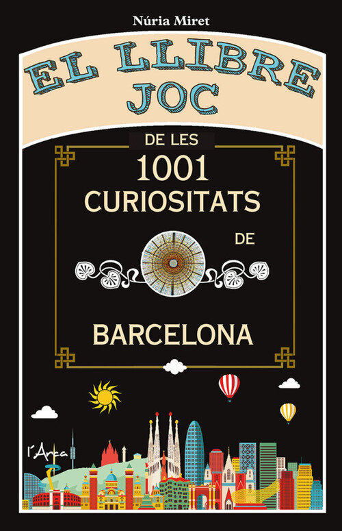 LLIBRE JOC DE LES 1001 CURIOSITATS DE BARCELONA, EL