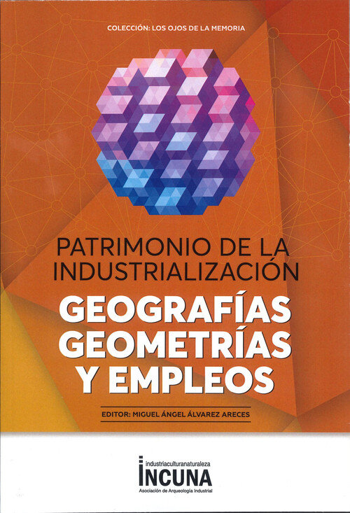 DINAMICAS PATRIMONIALES EN TERRITORIOS POSTINDUSTRIALES
