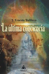 ULTIMA CONCIENCIA,LA
