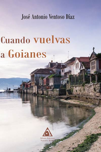 CUANDO VUELVAS A GOIANES